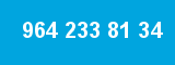 964 233 81 34